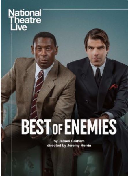 Best of Enemies -  National Theatre Live